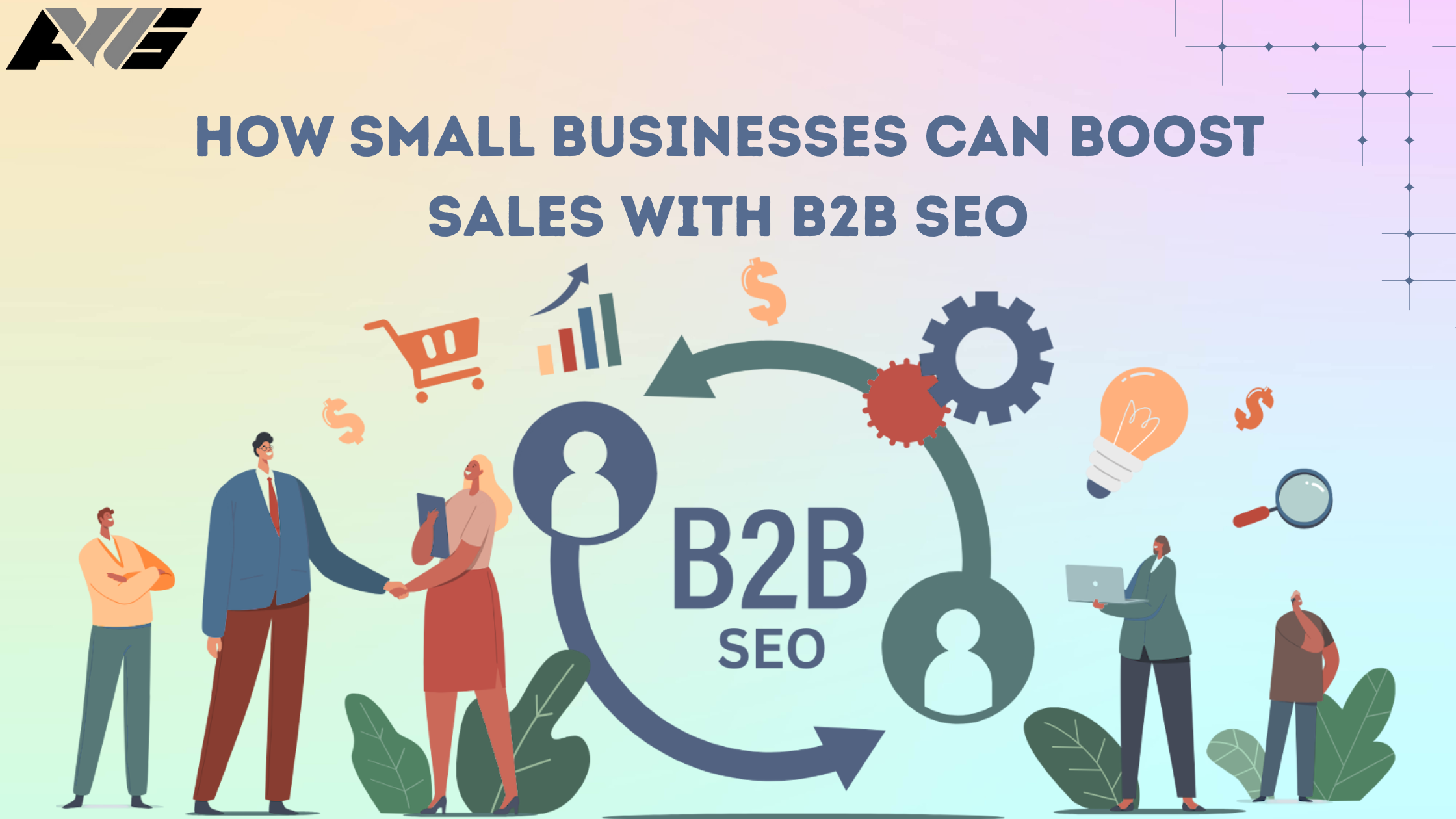 How Small Businesses Can Boost Sales with B2B SEO